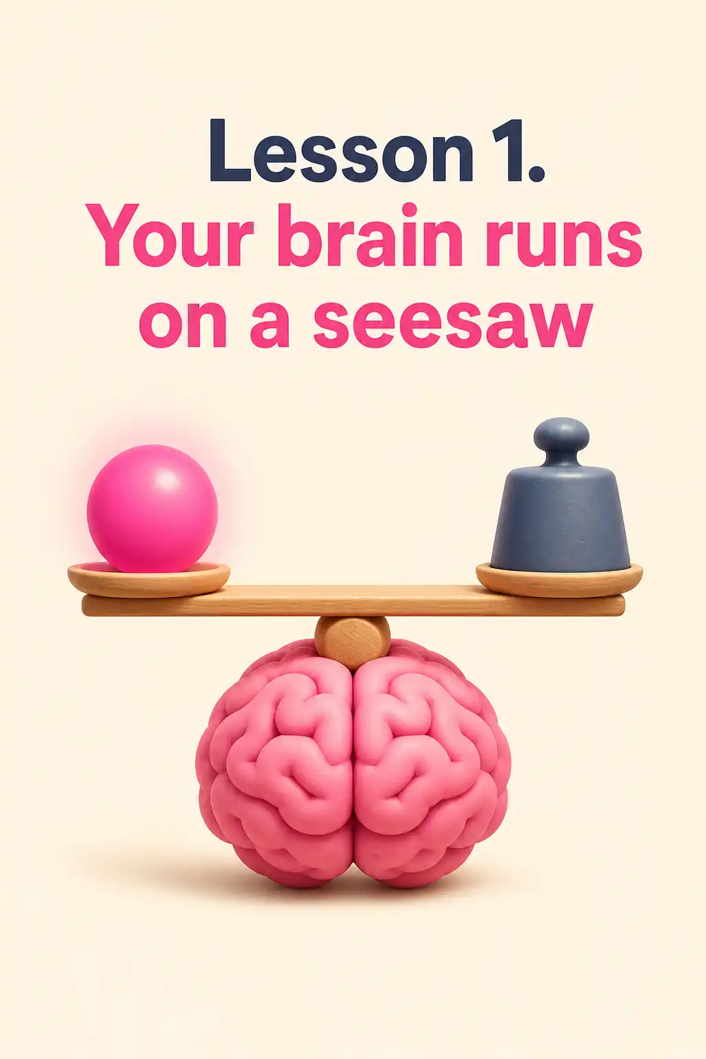Dopamine Nation preview: Lesson 1. Your brain runs on a seesaw