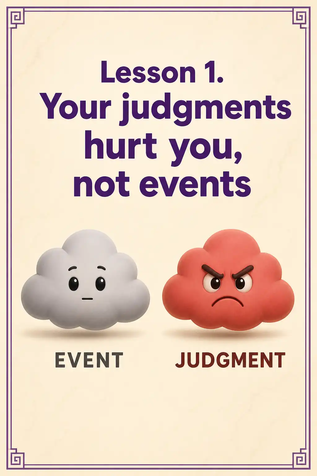 Meditations preview: Lesson 1. Your judgments hurt you, not events