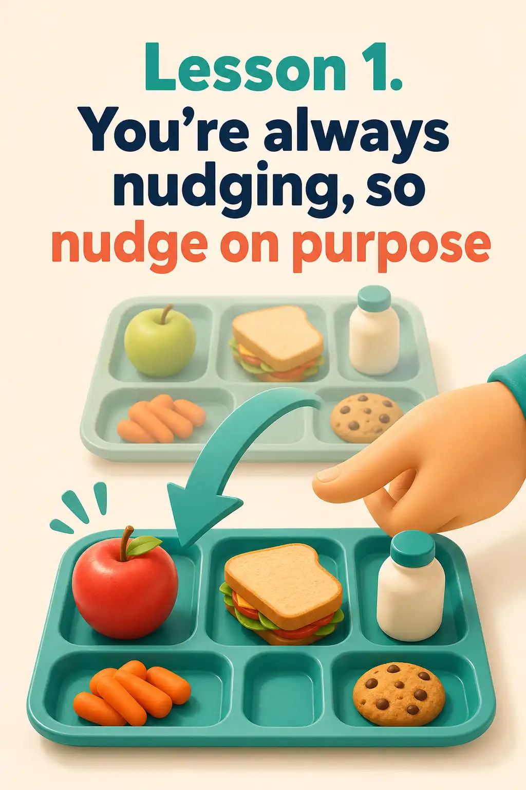 Nudge preview: Lesson 1. You're always nudging, so nudge on purpose