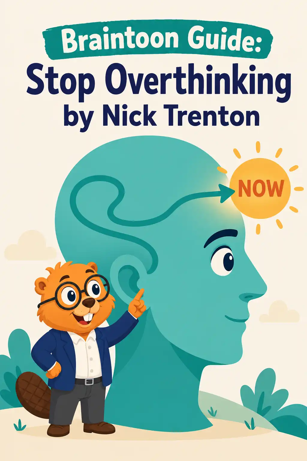 Stop Overthinking preview: Stop Overthinking by Nick Trenton is a practical guide to breaking anxious thought spirals, managing everyday stress, an